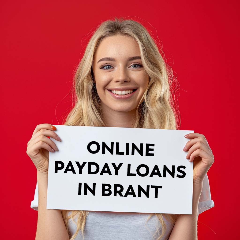 A blonde woman holding up a sign saying, "Online Payday Loans in Brant"