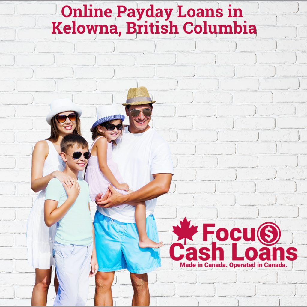 Payday Loans Kelowna, British Columbia