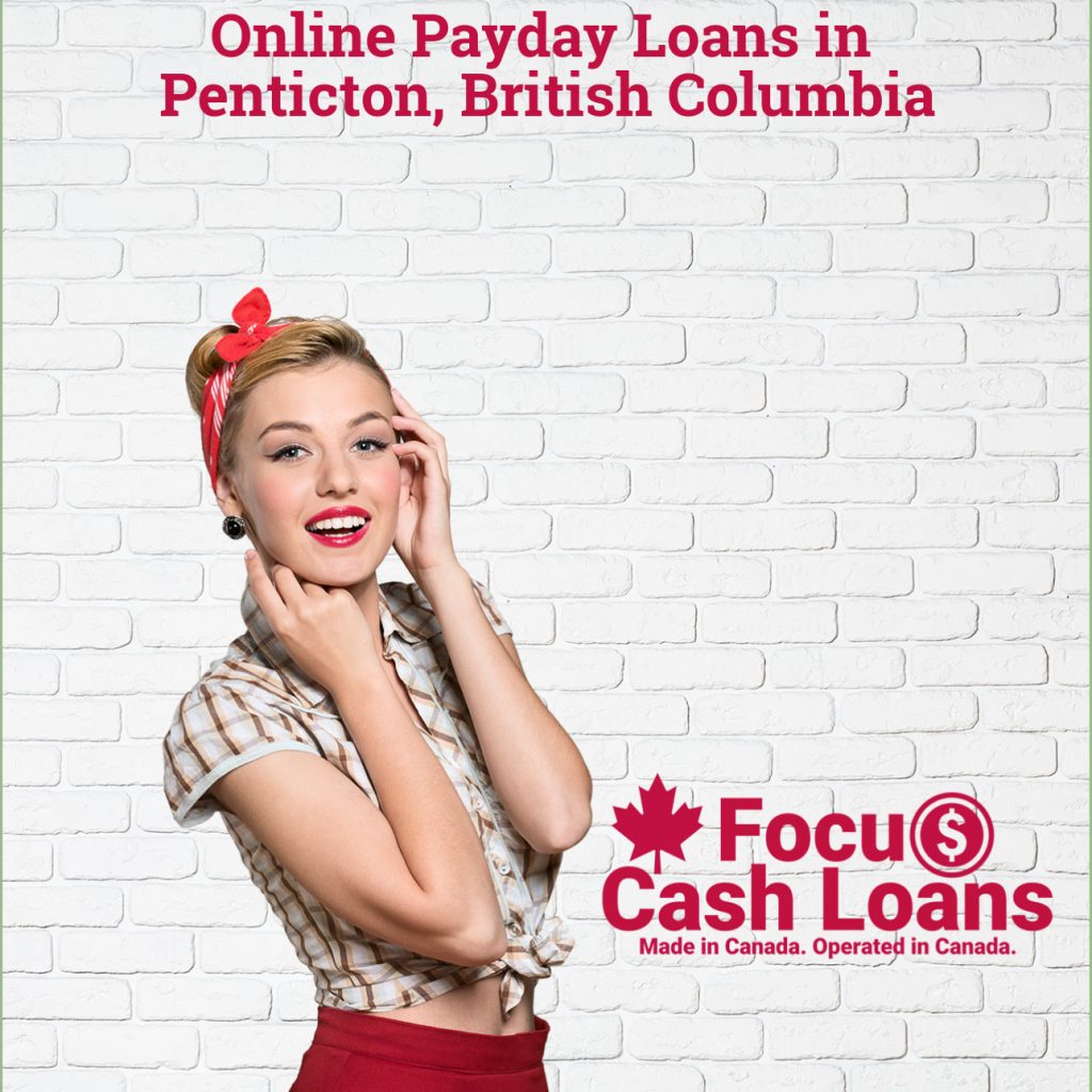 Payday Loans Penticton, British Columbia