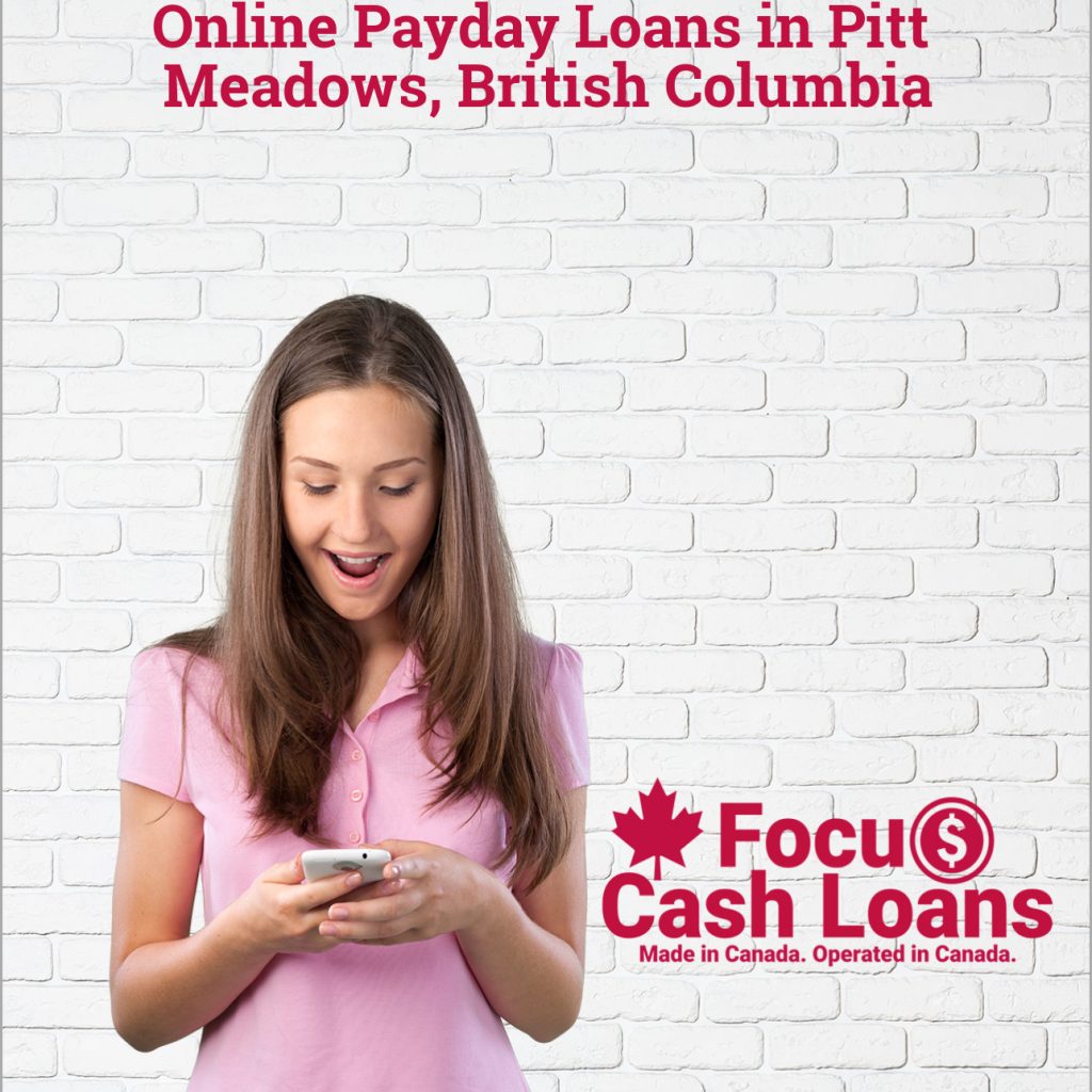 Payday Loans Pitt Meadows, British Columbia