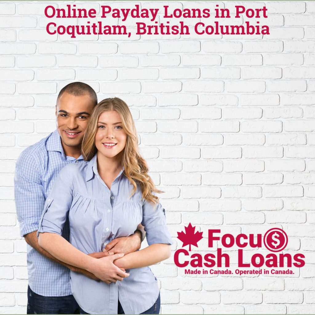 Payday Loans Port Coquitlam, British Columbia