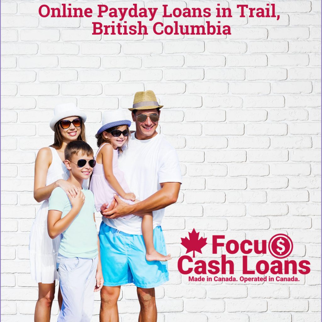 Payday Loans Trail, British Columbia