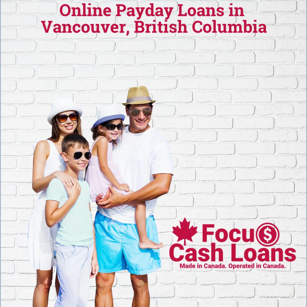 Payday Loans Vancouver, British Columbia